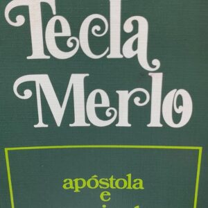 Tecla Merlo - Apostola e Comunicadora