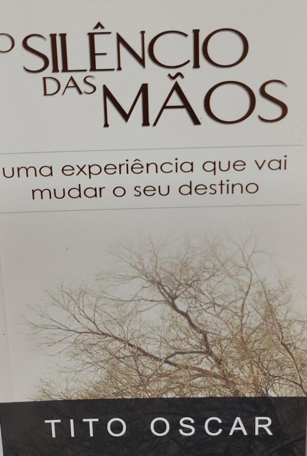 O Silencio das Maos