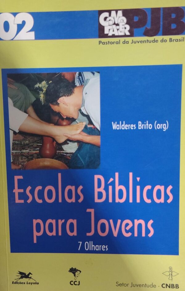 Escolas Biblicas para Jovens 7 Olhares