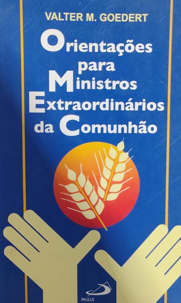 Orientacoes para Ministros Extraordinarios
