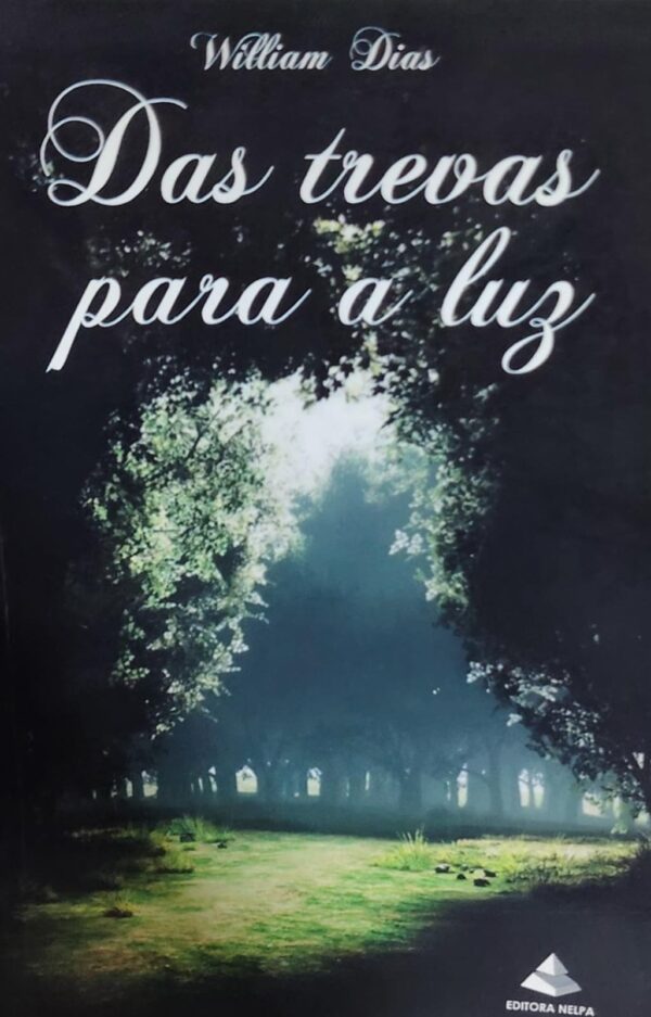 Das Trevas para a Luz