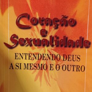 Coracao e Sexualidade