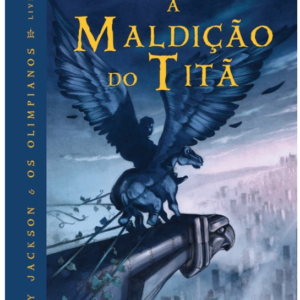 Percy Jackson e Os Olimpianos Vol. 3