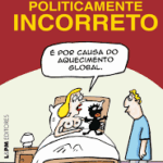 Humor Politicamente Incorreto