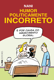 Humor Politicamente Incorreto