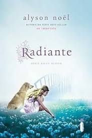 Série Riley Bloom Vol. 1 - Radiante