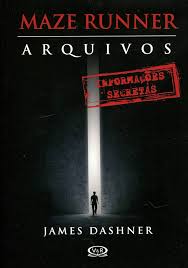 Maze Runner - Arquivos (Informações secretas)
