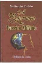 Meditacoes Diarias - Esperanca do Terceiro Milenio
