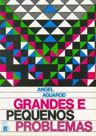 Grandes e Pequenos Problemas 3ª