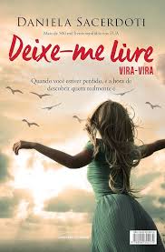 Vira Vira - Deixe Me Livre - Deixe Me Ir