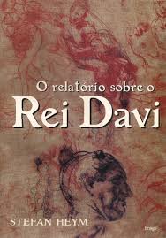 O Relatorio Sobre o Rei Davi