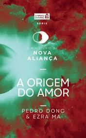 A Origem do Amor