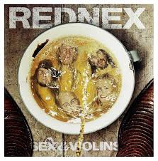 CD Rednex - Sex e Violins