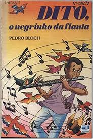 Dito - O Negrinho da Flauta (promoção)