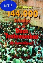 Quem Sao Os 144.000 Selados e As Duas Testemunhas
