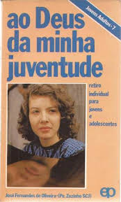 Ao Deus da Minha Juventude