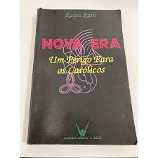 Nova Era - um Perigo para Os Catolicos