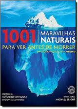 1001 Maravilhas Naturais para Ver Antes de Morrer