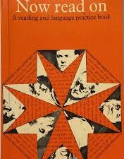 Now Read On - a Reading And Languege Practice Book