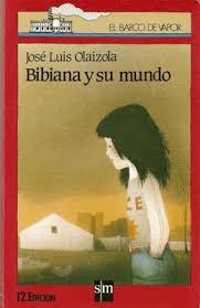 Bibiana Y Su Mundo - Colección el Barco de Vapor