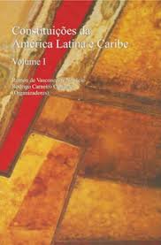 Constituicoes da America Latina e Caribe Vol. 1