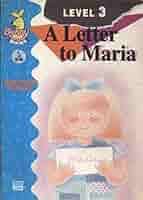 A Letter To Maria - Bunny Books Level 3 3ª