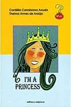I M a Princess