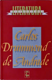 Literatura Comentada - Carlos Drummond de Andrade