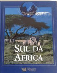 Guia Ilustrado do Mundo - Sul da Africa