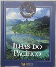 Guia Ilustrado do Mundo - Ilhas do Pacifico