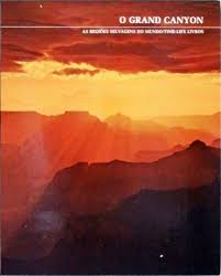 As Regioes Selvagens do Mundo - o Grand Canyon