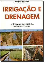 Agua na Agricultura Vol. 3 - Irrigação e Drenagem 7ª