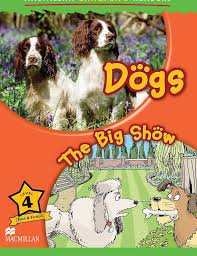 Dogs - The Big Show Level 4