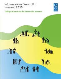 Informe Sobre Desarrollo Humano 2015