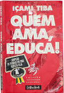 Quem Ama Educa 101ª