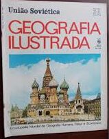 Uniao Sovietica - Geografia Ilustrado Nº 31