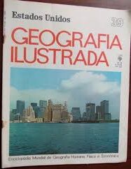 Estados Unidos - Geografia Ilustrada Nº 39
