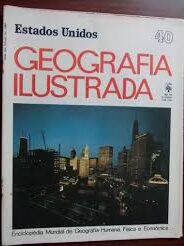 Estados Unidos - Geografia Ilustrado Nº 40
