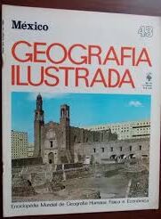 Mexico - Geografia Ilustrado Nº 43