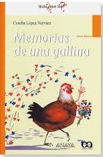 Memorias de Una Gallina - Nivel Basico