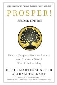 Prosper - How To Prepare For The Future and Create a World Worth Inheriting