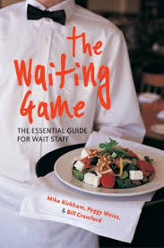 The Waiting Game - The Essential Guide For Wait Staff