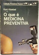O Que e Medicina Preventiva - Primeiros Passos 44