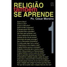 Religiao Tambem Se Aprende Vol. 1