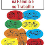 Relações Humanas na Família e no Trabalho 53ª