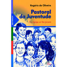 Pastoral da Juventude e a Igreja Se Faz Jovem