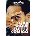Thalles Roberto - Olha o Que Ele Fez Comigo
