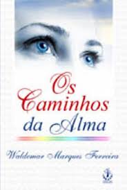 Os Caminhos da Alma