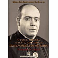 Vida e Obra de Plinio Correa de Oliveira Vol. 3