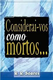 Considerai Vos Como Mortos
